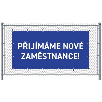 Jansen Display Standardní banner na plot 300 x 140 cm Přijímáme nové zaměstnance čeština modré