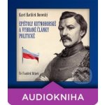 Epištoly kutnohorské a vybrané články politické - Borovský Karel Havlíček – Zboží Dáma