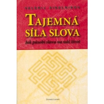 TAJEMNÁ SÍLA SLOVA