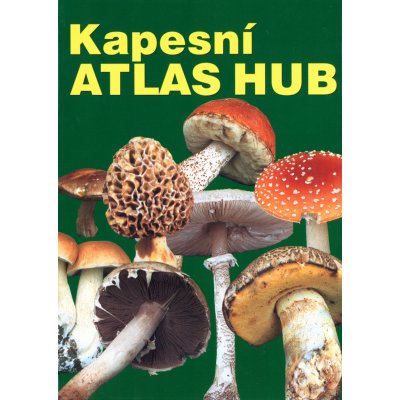 Kapesní atlas hub - Josef Erhart, Marie Erhart, Miroslav Smotlacha – Hledejceny.cz
