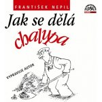 Jak se dělá chalupa - František Nepil – Hledejceny.cz