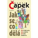 Kniha Jak se co dělá? - Karel Čapek