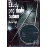 Etudy pro malý buben - Vajgl Martin – Hledejceny.cz