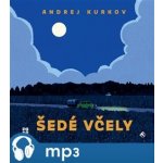 Šedé včely - Andrej Kurkov - čte Martin Preiss – Hledejceny.cz