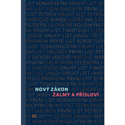 Nový zákon Žalmy a Přísloví – Hledejceny.cz