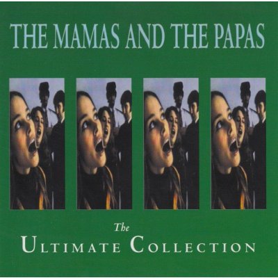 The Mamas & Papas - The Ultimate Collection CD – Zbozi.Blesk.cz