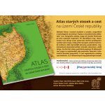 ATLAS STARÝCH STEZEK A CEST NA ÚZEMÍ ČESKÉ REPUBLIKY - Květ Radan – Hledejceny.cz