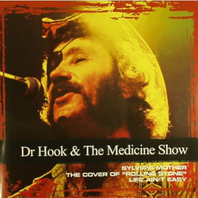 Dr. Hook & The Medicine Show - Collections CD