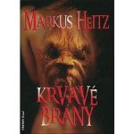 Krvavé brány – Heitz Markus – Zbozi.Blesk.cz