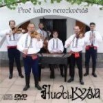 Hudci z Kyjova - Proč kalino nerozkvétáš CD – Hledejceny.cz