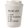 Termosky Giftela TO DO LIST BÝT ÚŽASNÝ bílý termohrnek 300 ml