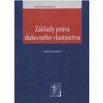 Základy práva duševného vlastníctva - Jarmila Lazíková – Hledejceny.cz