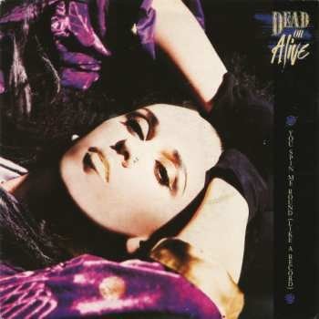 Dead Or Alive - You Spin Me Round - Like A Record SP
