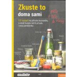 Zkuste to doma sami Péče o tělo a vlasy – Sleviste.cz