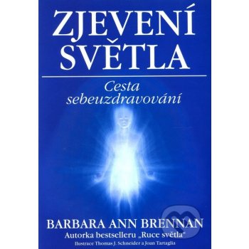 Zjevení světla - Barbara Ann Brennan