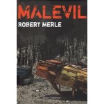 Malevil - Robert Merle – Hledejceny.cz