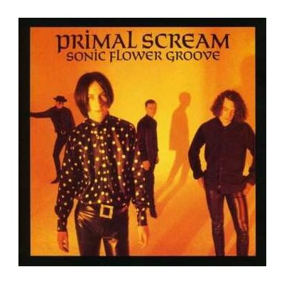 Primal Scream: Sonic Flower Groove CD – Hledejceny.cz