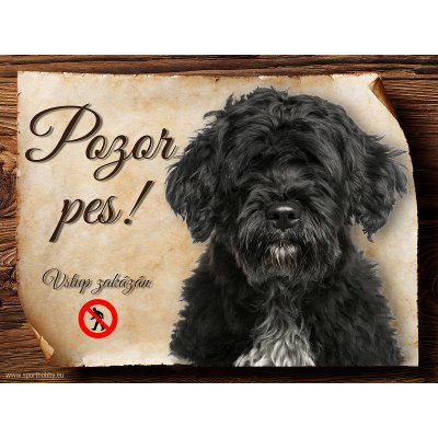 Sport hobby Cedulka Portugalský vodní pes Pozor pes zákaz 15 x 11 cm – Zbozi.Blesk.cz