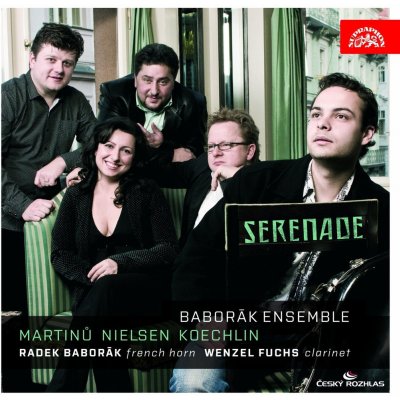 Baborák Radek & Fuchs Wenzel - Baborák Ensemble Serenade. Martinů / Nielsen / Koechlin CD – Zboží Mobilmania