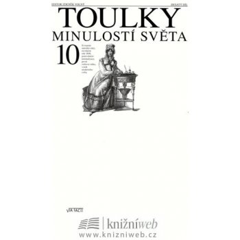 Toulky minulostí světa 10 - Zdeněk Volný