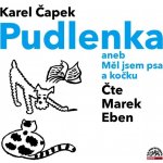 Pudlenka aneb Měl jsem psa a kočku - K.Čapek – Sleviste.cz