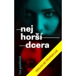 Nejhorší dcera - Iva Gecková – Hledejceny.cz