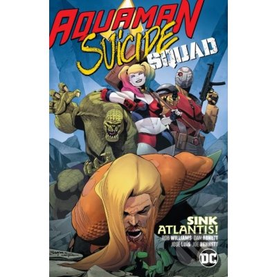 Aquaman/Suicide Squad - Dan Abnett
