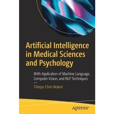 Artificial Intelligence in Medical Sciences and Psychology