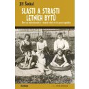 Slasti a strasti letních bytů