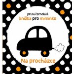 Svojtka - První černobílá knížka pro miminko Na procházce – Hledejceny.cz