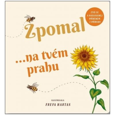 Zpomal ...na tvém prahu - Freya Hartas – Hledejceny.cz