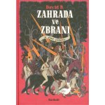 B. David: ZAHRADA VE ZBRANI A JINÉ PŘÍBĚHY – Hledejceny.cz