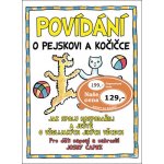 Povídání o pejskovi a kočičce – Zbozi.Blesk.cz