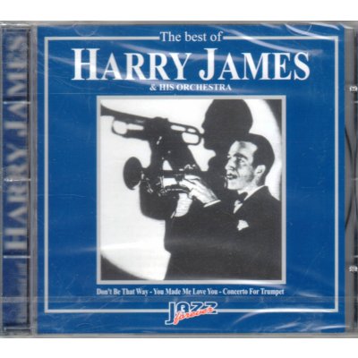 HARRY JAMES And his orchestra - The best of - Originální nahrávky CD
