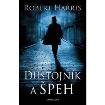 Důstojník a špeh - Robert Harris