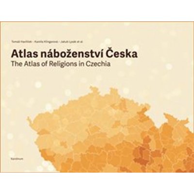 Havlíček Tomáš - Atlas náboženství Česka – Zboží Mobilmania