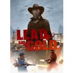 Lead and Gold: Gangs of the Wild West – Zbozi.Blesk.cz