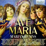 Ave Maria Marian Hymns Ave Maria Marian Hymns Various CD – Hledejceny.cz