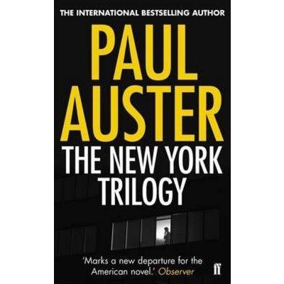 The New York Trilogy. Die New York-Trilogie, englische Ausgabe – Hledejceny.cz