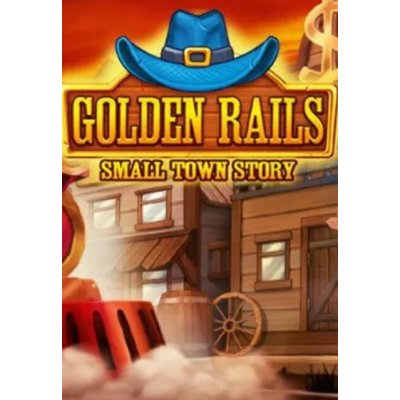 Golden Rails Small Town Story