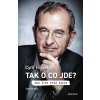 Kniha Tak o co jde? - Cyril Höschl