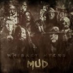 Whiskey Myers - Mud CD – Sleviste.cz