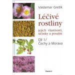 Léčivé rostliny 1 - Čechy a Morava - Grešík Valdemar – Zbozi.Blesk.cz