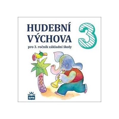 CD Hudební výchova 3 – Hledejceny.cz