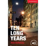 Cambridge English Readers Starter Ten Long Years – Zboží Mobilmania
