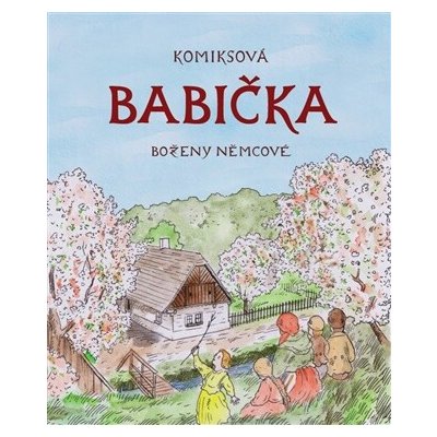 Komiksová Babička Boženy Němcové – Zboží Dáma