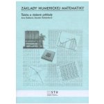 Základy numerickej matematiky teória a riešené príklady – Hledejceny.cz