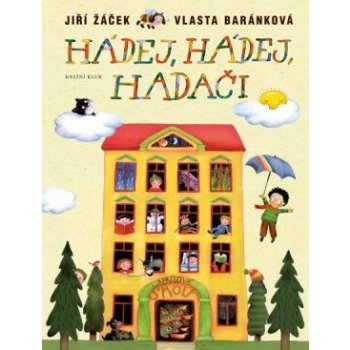 Hádej, hádej, hadači - Žáček Jiří, Baránková Vlasta