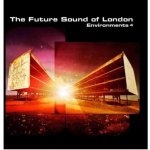 Future Sound Of London - Environments Vol. 4 CD – Hledejceny.cz