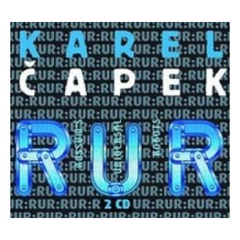 R.U.R. - Čapek Karel - 2CD